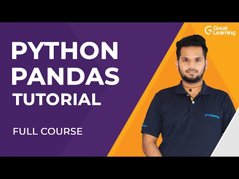 Python Pandas Tutorial | Python Tutorial | Data Analysis with Python Pandas | Great Learning