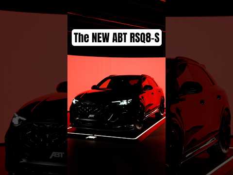 The NEW ABT RSQ8-S