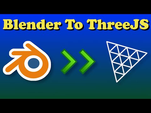 Import Blender Scene To Three JS - Using ThreeJS Editor
