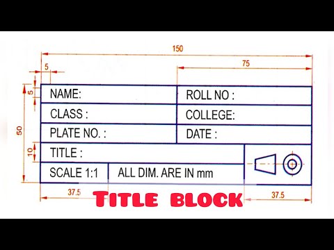 TITLE BLOCK in | Technical drawing | Engineering drawing | Basic Technology