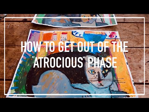 STUDIO VLOG n 28: HOW TO GET OUT OF THE "ATROCIOUS" PHASE