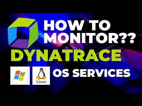Dynatrace Tutorial: How to Monitor OS Services Step-by-Step || Dynatrace APM