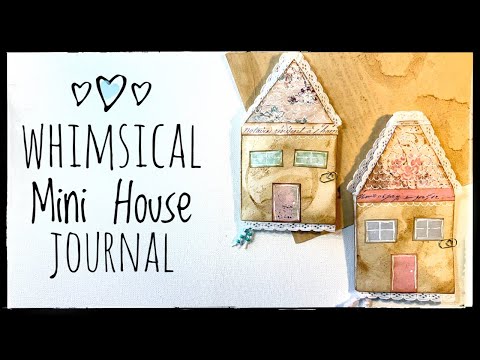 Whimsical Mini House Journal - Tutorial