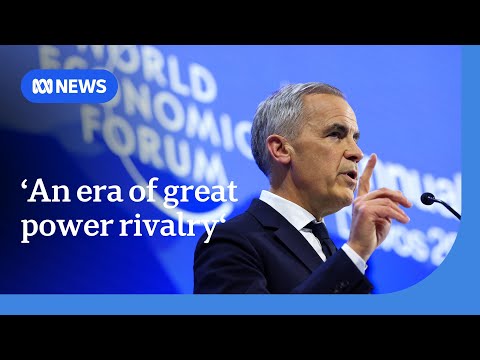 Canada's Mark Carney calls for middle powers to unite amid 'rupture' in world order | ABC NEWS