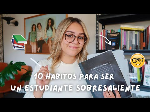 These 10 Habits Will Make You an Outstanding Student