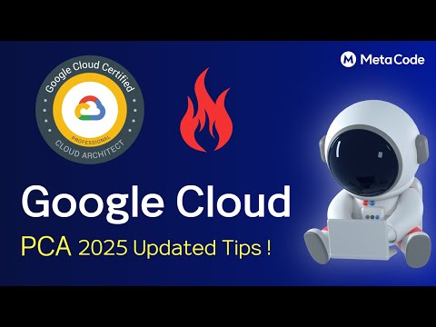 Ace the Google Cloud Professional Cloud Architect Certification for 2025
