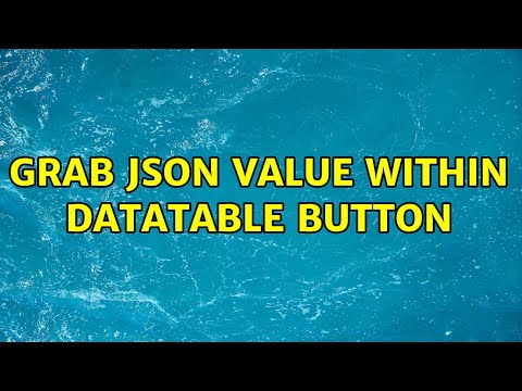 grab json value within datatable button