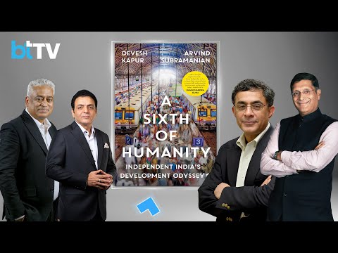 India’s Development Odyssey | Arvind Subramanian & Devesh Kapur On Their Book ‘A Sixth Of Humanity’
