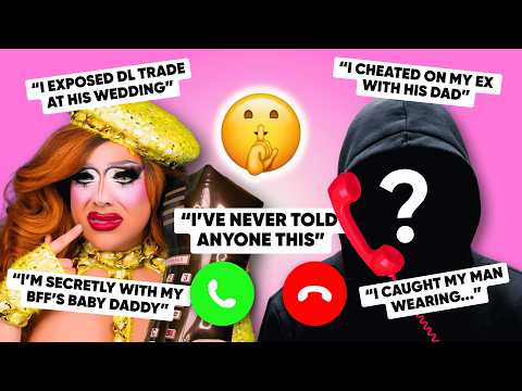 Anonymous Callers Confess Their CRAZIEST Secrets (Exposing DL Men, Catfish & Seeing My Ex's Dad)