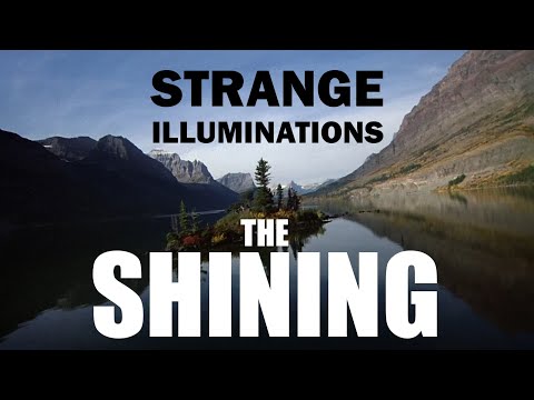 THE SHINING - strange illuminations - part one