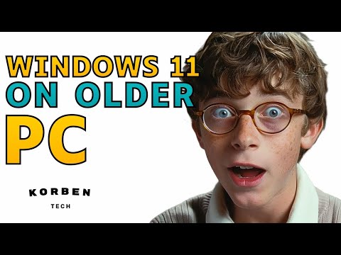 How to Install Windows 11 on Older PCs: A Comprehensive Guide (Bypass TPM 2 0 SecureCheck)