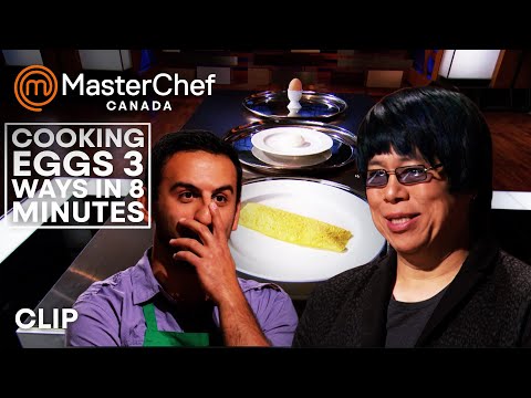Cooking 3 Egg Dishes In 8 Minutes | MasterChef Canada | MasterChef World