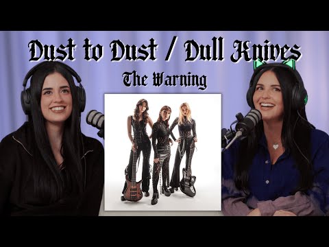 first time listening to THE WARNING reaction || live version of DUST TO DUST / DULL KNIVES