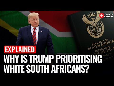 Explained: Why Trump Is Prioritising White South Africans as U.S. Refugee Admissions Hit Record Low
