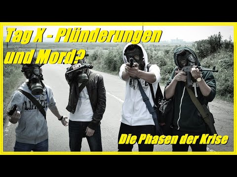 Tag X | Wann kommt es zu Mord und Plünderungen?