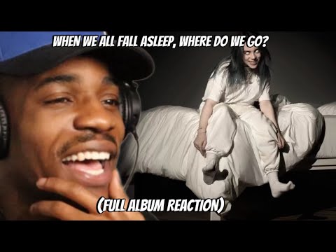 BILLIE EILISH When We All Fall Asleep, Where Do We Go? (full album reaction) 🤔