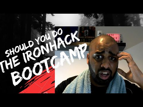 THE TRUTH ABOUT IRONHACK !! :O