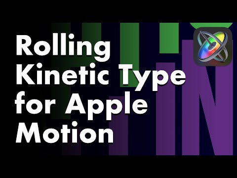Rolling Kinetic Type for Apple Motion