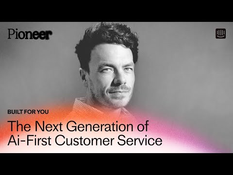 The Next Generation of AI-First Customer Service: Meet Fin 2 | Pioneer 2024