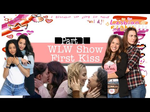 WLW Couples First Kisses