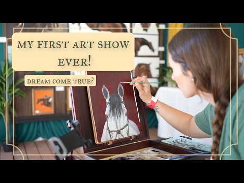 My First Art Show Ever!! Here's how it went...