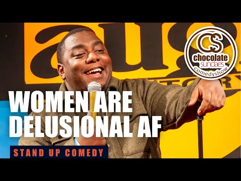 Women Are Delusional AF! - Comedian Ryan Davis - Chocolate Sundaes Stand Up Comedy