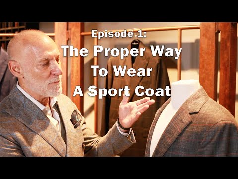 The Proper Way to Wear A Sport Coat
