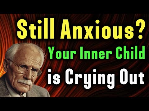 How to Soothe the Nervous System of the Inner Child | Carl Jung's Wisdom