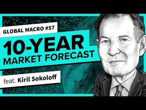 10-Year Market Forecast: Risks & Opportunities | Global Macro 57