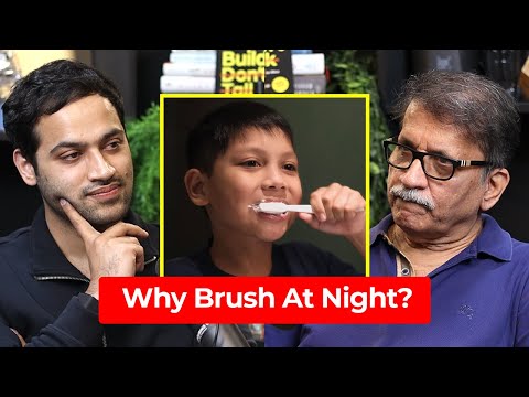 Why Should You Brush Your Teeth At Night? - Dr Sandesh Mayekar | Raj Shamani Clips