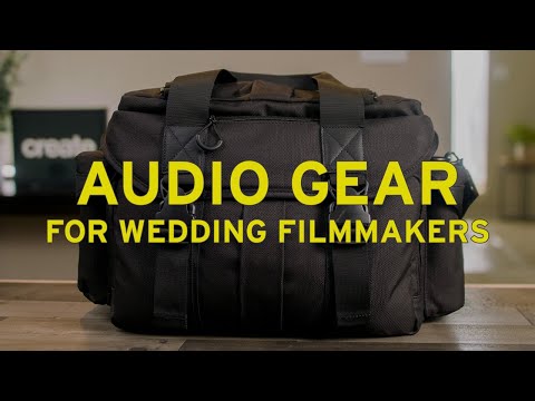 Audio Gear For Wedding Filmmakers | A Deep Dive