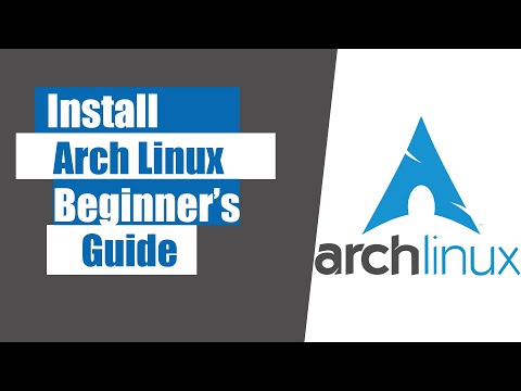 How to Install Arch Linux ( Beginner's Guide)