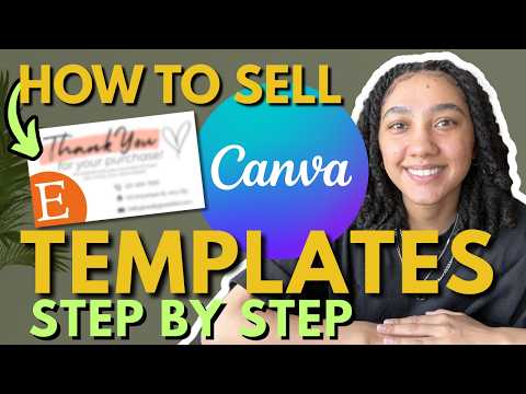 How to Sell CANVA TEMPLATES in 2025 | Step by Step Tutorial for Beginners