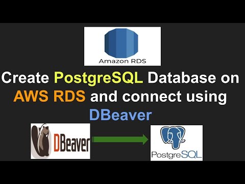 How to create PostgreSQL database on AWS RDS and connect using DBeaver from local
