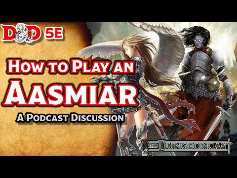 Races of the Realms: Aasimar - The Dungeoncast Ep.53