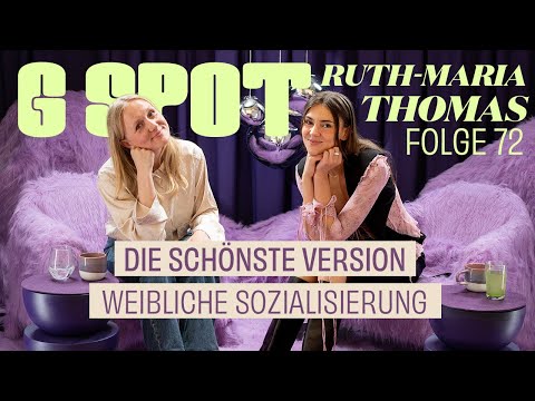 Die schönste Version: Weibliche Sozialisierung mit Ruth-Maria Thomas #72 G Spot mit Stefanie
