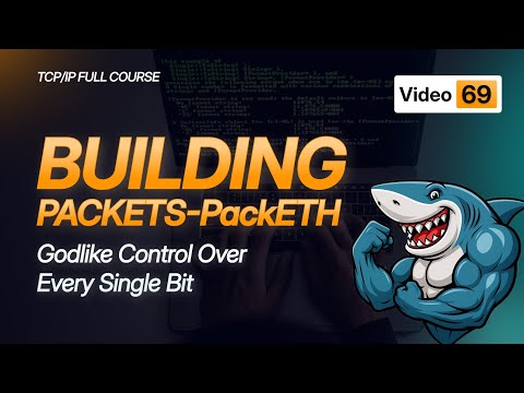 Building Packets PackETH Tutorial | Custom Network Packet Creation | TCP/IP Course 2025 - #Video69