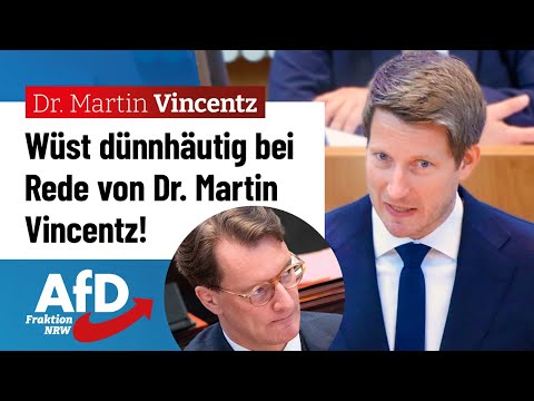 Warum so nervös, Herr Wüst? – Dr. Martin Vincentz (AfD)
