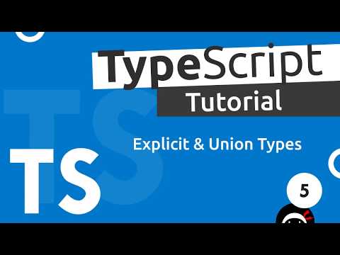 TypeScript Tutorial #5 - Explicit Types