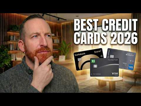 The Best Canadian Credit Cards for 2026