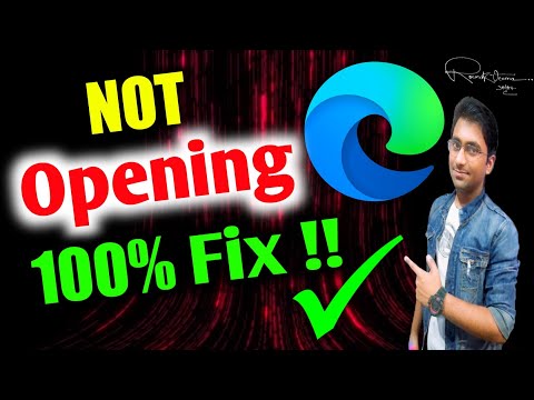 Microsoft Edge not opening - 100% Fix 2025