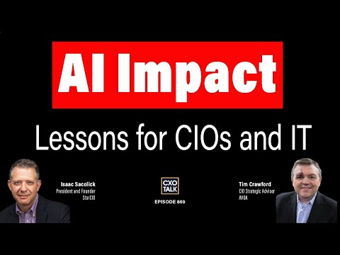 Building trust in AI: A CIO's perspective | CXOTalk #869