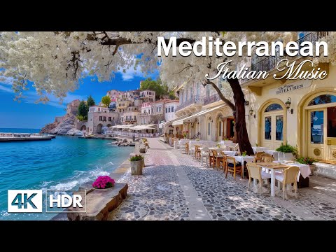 🎶 Chill Mediterranean Dream 🌊🎶 2+ Hours of Relaxing Italian Music & Dreamy Coast Views 🌊