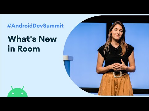 What’s new in Room (Android Dev Summit '19)
