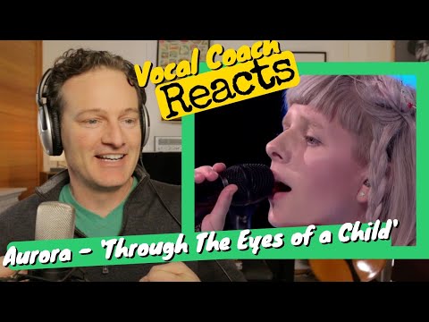 Vocal Coach REACTS - AURORA 'Through The Eyes Of a Child' (Live at Nidarosdomen)