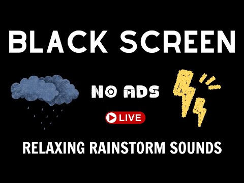 Relaxing Rainstorm Sounds with Thunder for Sleep - Black Screen 11 Hours