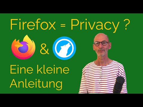 Wie gut ist Firefox wirklich, wenn es um Privacy geht? Kurze Anleitung, um die Privacy zu verbessern