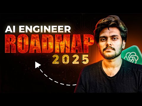 AI Engineer Roadmap 2025: Step-by-Step Guide to Master AI Engineering Skills