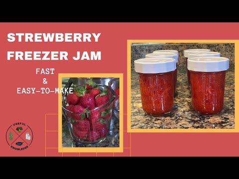 Strawberry Freezer Jam | Useful Knowledge