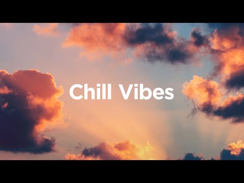 Chill Vibes Mix ✨ Chill House Music • Chill Mood Mix 🎧